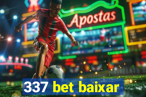 337 bet baixar